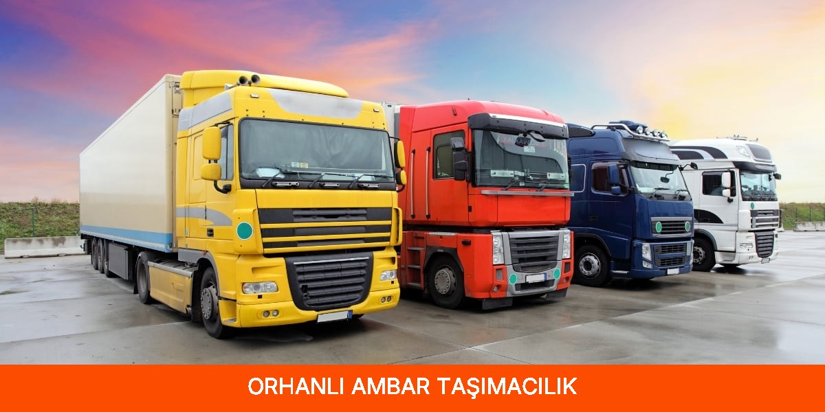 Orhanlı Ambar Taşımacılık